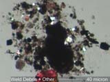 Weld Debris Under the Microscope